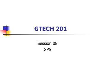 GTECH 201