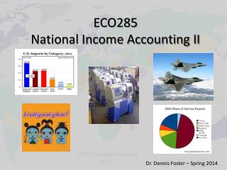 ECO285 National Income Accounting II