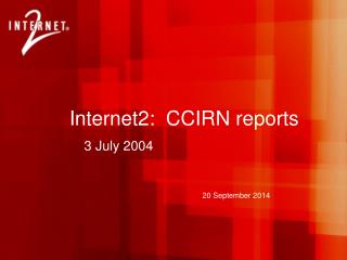 Internet2: CCIRN reports
