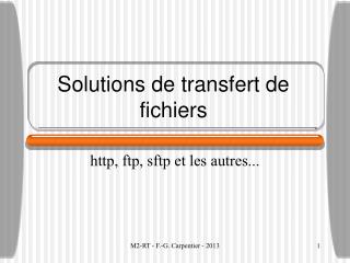 Solutions de transfert de fichiers