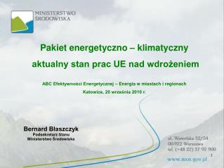 Pakiet energetyczno – klimatyczny aktualny stan prac UE nad wdrożeniem