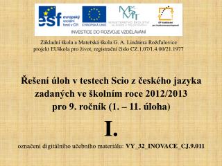 Řešení úloh v testech Scio z českého jazyka zadaných ve školním roce 2012/2013