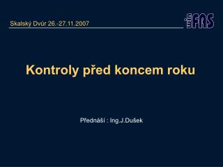 Kontroly před koncem roku