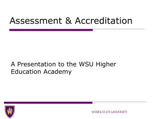 Assessment &amp; Accreditation