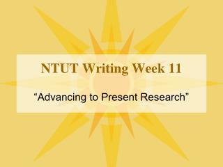 NTUT Writing Week 11