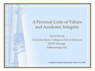 A Personal Code of Values and Academic Integrity