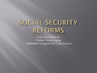 Social Security Reforms