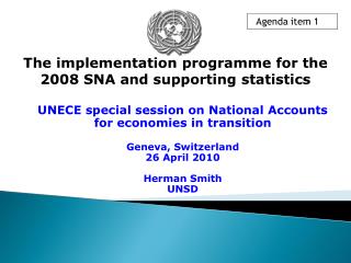 The implementation programme for the 2008 SNA and supporting statistics