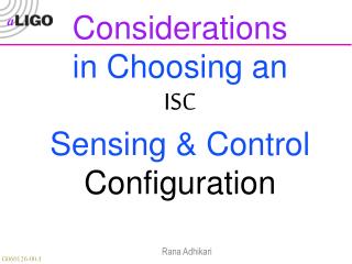 Considerations in Choosing an ISC Sensing &amp; Control Configuration
