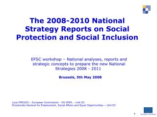 The 2008-2010 National Strategy Reports on Social Protection and Social Inclusion