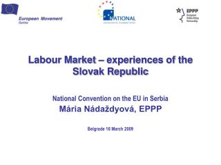 Labour Market – experiences of the Slovak Republic
