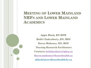 Meeting of Lower Mainland NRFs and Lower Mainland Academics