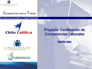 Proyecto Certificación de Competencias Laborales Junio 2004