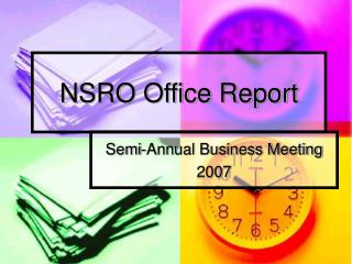 NSRO Office Report