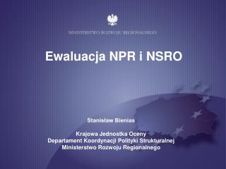 Ewaluacja NPR i NSRO