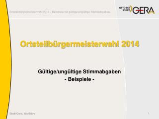 Ortsteilbürgermeisterwahl 2014