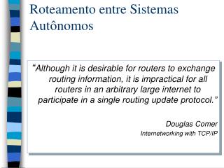 Roteamento entre Sistemas Autônomos