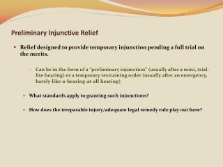 Preliminary Injunctive Relief