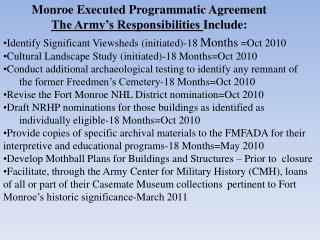 Monroe Executed Programmatic Agreement The Army’s Responsibilities Include: