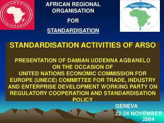 AFRICAN REGIONAL ORGANISATION FOR STANDARDISATION