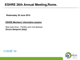 ESHRE Members’ information session New task force - Fertility and viral disease