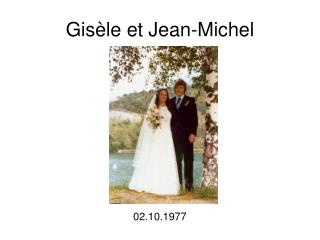 Gisèle et Jean-Michel
