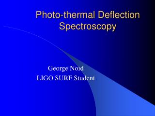 Photo-thermal Deflection Spectroscopy