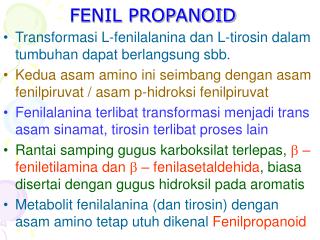 FENIL PROPANOID