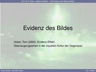 Evidenz des Bildes