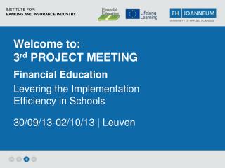 Welcome to: 3 rd Project Meeting