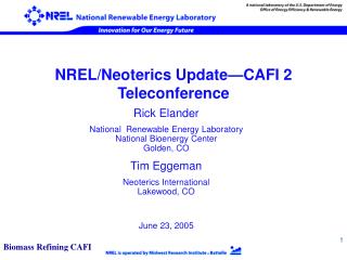 NREL/Neoterics Update—CAFI 2 Teleconference