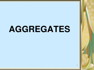 AGGREGATES