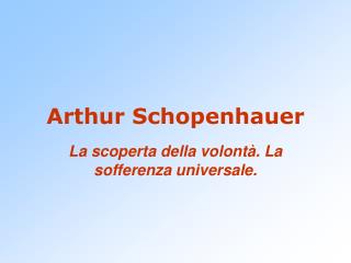 Arthur Schopenhauer