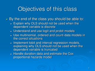 Objectives of this class