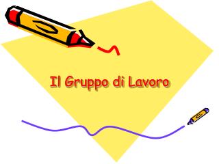 Il Gruppo di Lavoro