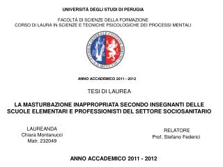 TESI DI LAUREA LA MASTURBAZIONE INAPPROPRIATA SECONDO INSEGNANTI DELLE