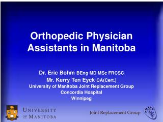 Orthopedic Physician Assistants in Manitoba