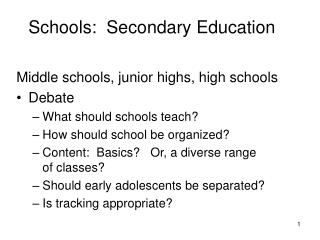 Schools: Secondary Education