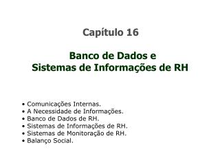 Capítulo 16 Banco de Dados e Sistemas de Informações de RH