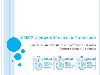 GMMP 2009/2010 Módulo de Formación