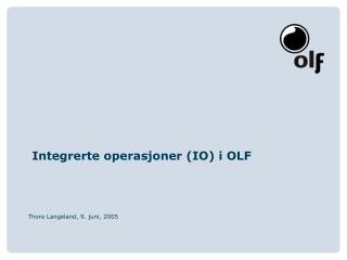 Integrerte operasjoner (IO) i OLF