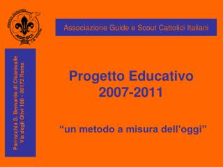 Progetto Educativo 2007-2011