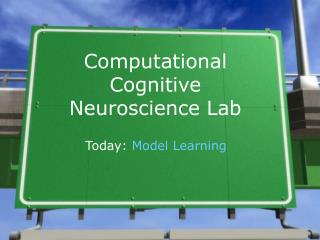 Computational Cognitive Neuroscience Lab