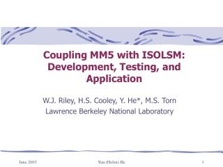 Coupling MM5 with ISOLSM: Development, Testing, and Application