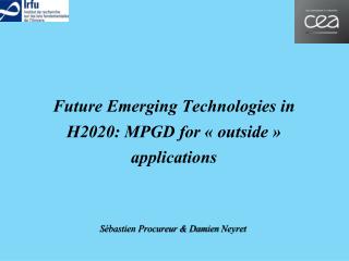 Future Emerging Technologies in H2020: MPGD for « outside » applications