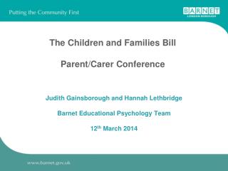 The Children and Families Bill Parent/Carer Conference