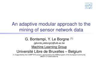 An adaptive modular approach to the mining of sensor network data