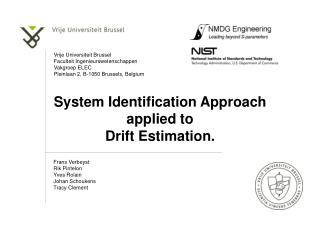 System Identification Approach applied to Drift Estimation.