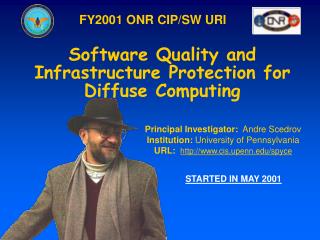 Software Quality and Infrastructure Protection for Diffuse Computing