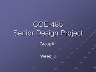 COE-485 Senior Design Project